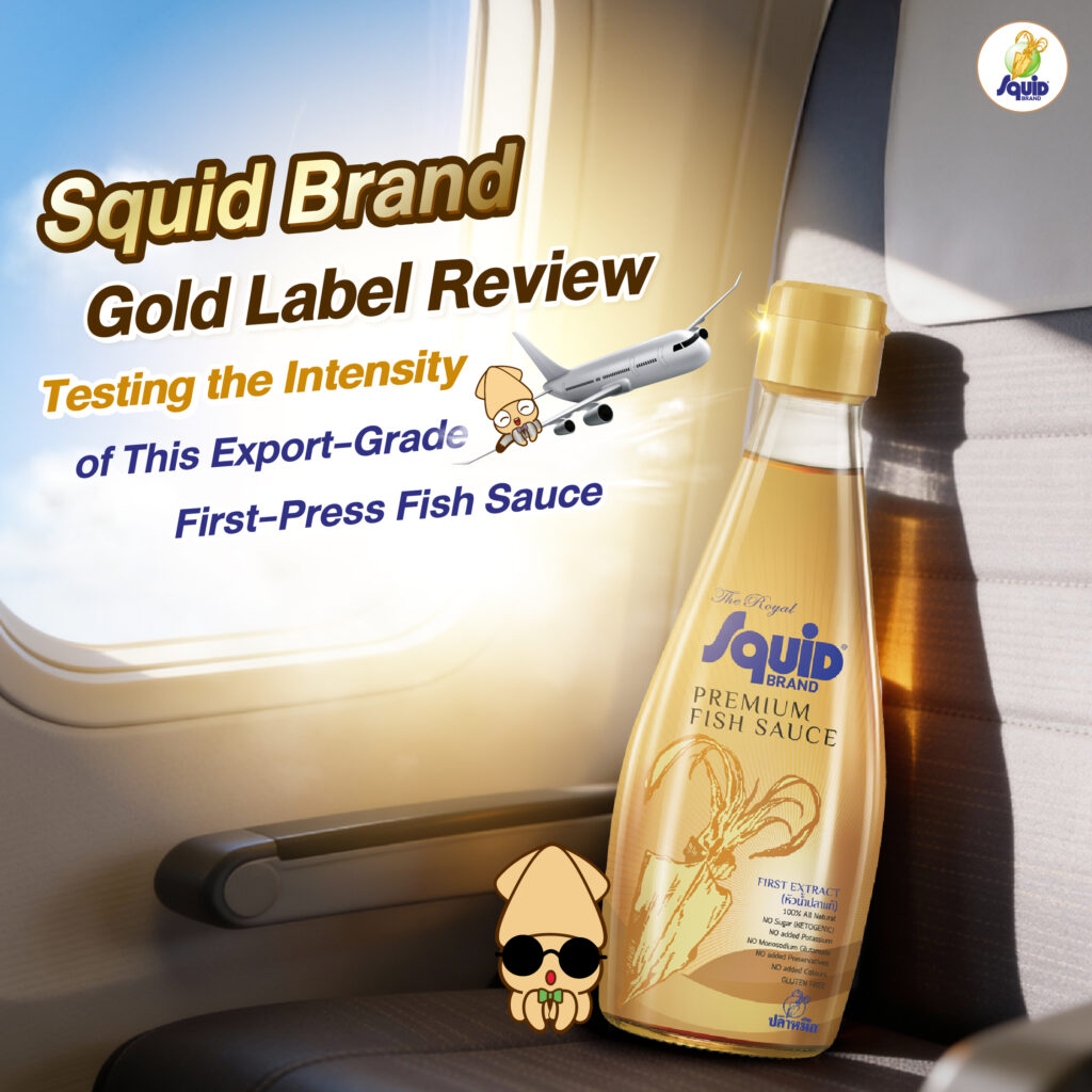 Squid Gold Review Authentic Fish Sauce, Export-Quality Grade